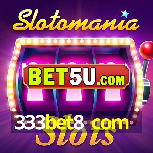 333bet8 com